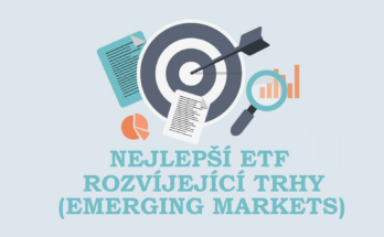 Nejlepší ETF Rozvíjející trhy (Emerging Markets)