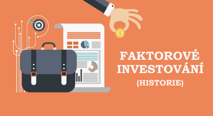 Faktorové Investování - Historie