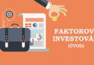 Faktorové Investování - Úvod