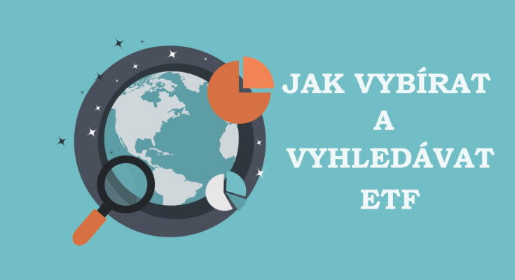 Jak vybírat a kde vyhledávat ETF