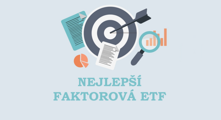 Nejlepší faktorová ETF